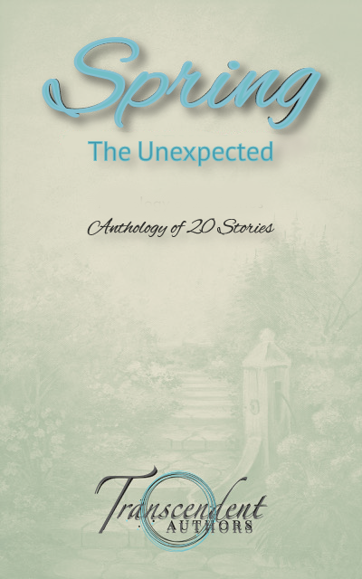 Book cover in a soft green titled Spring, the Unexpected, Anthology of 20 Stories
