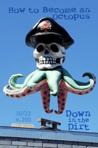 Title: How to become an Octopus. An octopus with a skull and black hat, floating in the sky above a building.